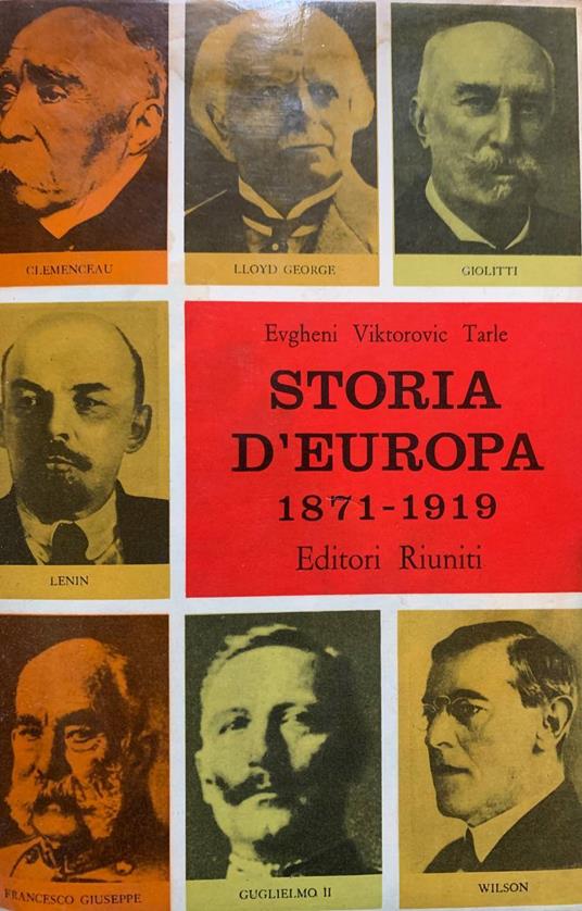 Storia d'Europa 1871-1919 - Evgheni Viktorovic Tarle - copertina