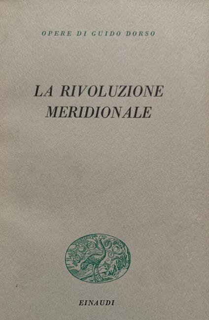 La rivoluzione meridionale - Guido Dorso - copertina