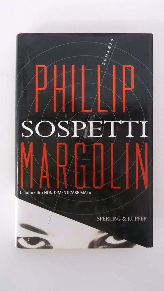 Sospetti - Phillip Margolin - copertina