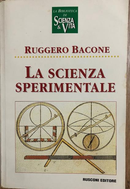 La scienza sperimentale - Ruggero Bacone - copertina