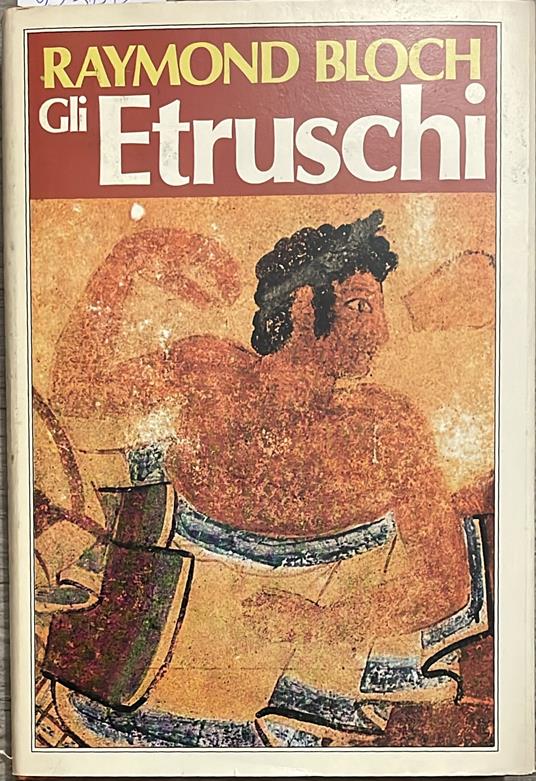 Gli Etruschi - Raymond Bloch - copertina