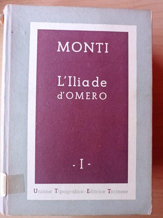 L' Iliade d'Omero Vol.1 - Monti - copertina