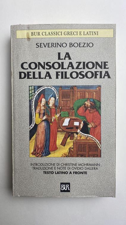 La consolazione della filosofia. Testo latino a fronte - Severino Boezio - copertina