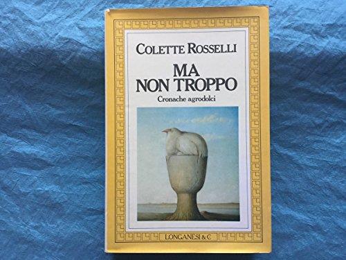 Ma non troppo - Colette Rosselli - copertina