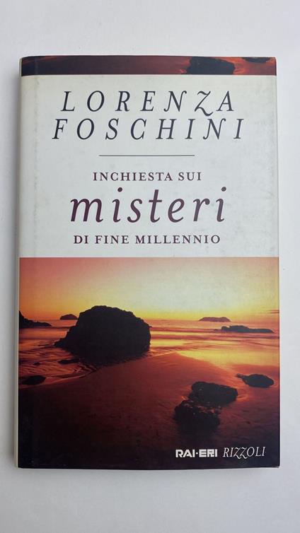 Inchiesta sui misteri di fine millennio - Lorenza Foschini - copertina