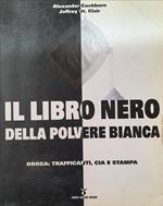 Il libro nero della polvere bianca