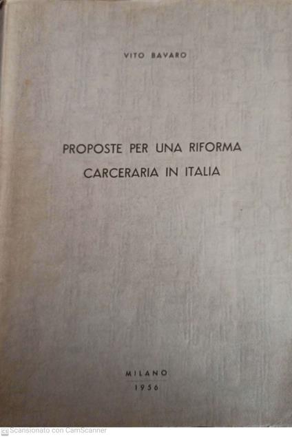 Proposte per una riforma carceraria in Italia - copertina