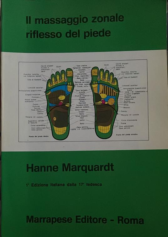 Il massaggio zonale riflesso del piede - Hanne Marquardt - copertina