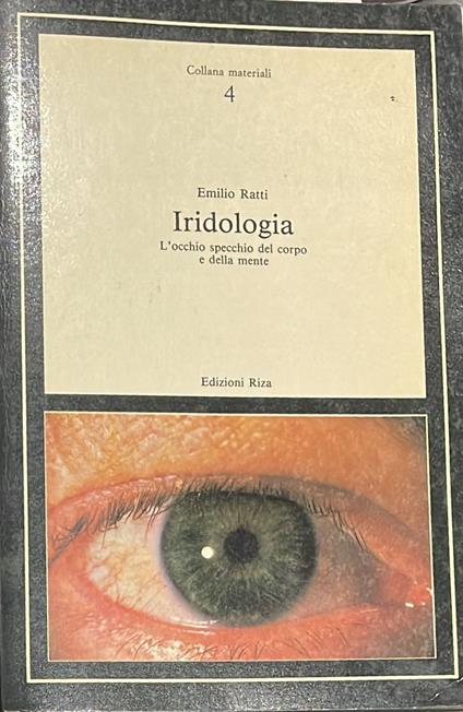 Iridologia. L'occhio specchio del corpo e della mente - Emilio Veratti - copertina