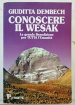 Conoscere il wesak. La grande Benedizione per Tutta l'Umanita'