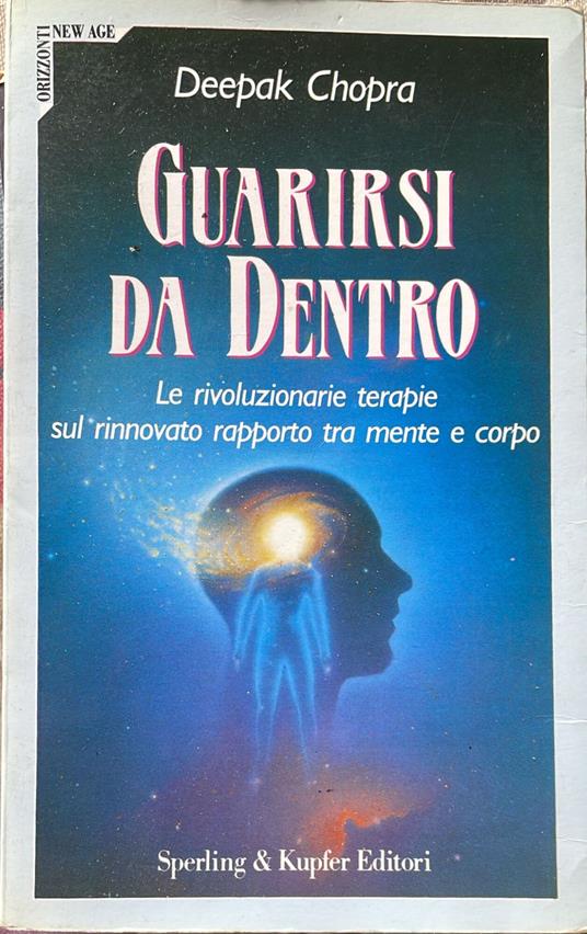 Guarirsi da dentro - Deepak Chopra - copertina