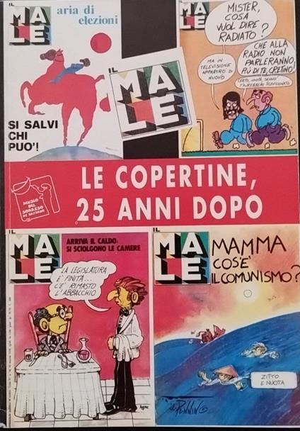 Il male. Le copertina, 25 anni dopo - copertina