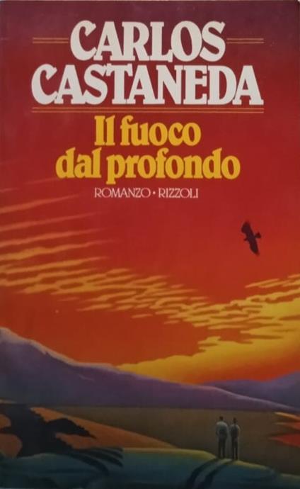 Il fuoco dal profondo - Carlos Castaneda - copertina