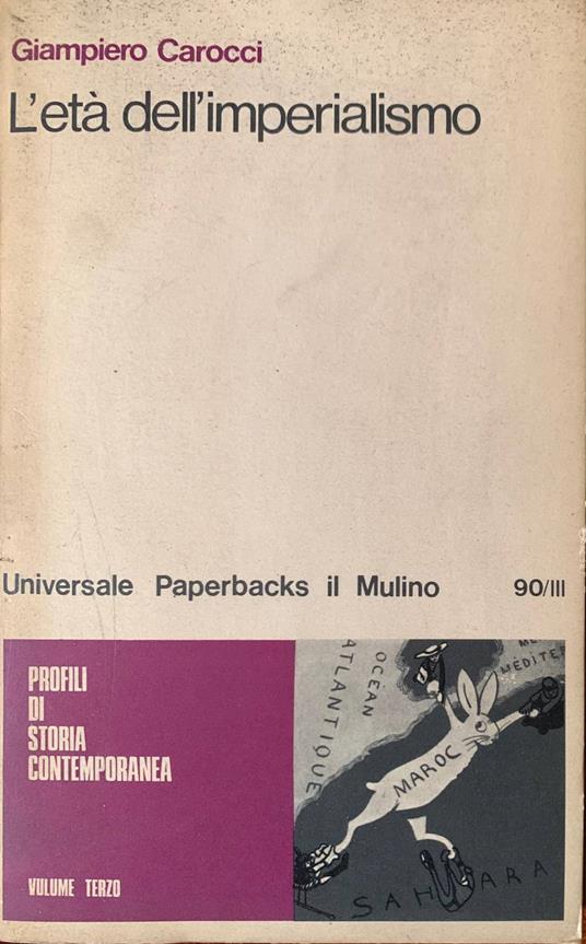 L' età dell'imperialismo. Volume terzo - Giampiero Carocci - copertina