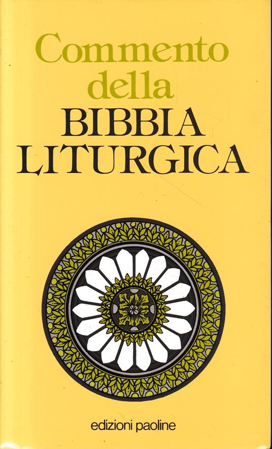 Commento della Bibbia liturgica - Pietro Rossano - copertina