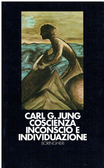 Coscienza inconscio e individuazione - Carl Gustav Jung - copertina