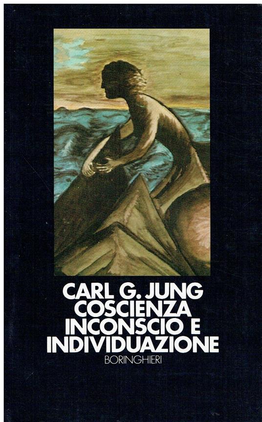 Coscienza inconscio e individuazione - Carl Gustav Jung - copertina