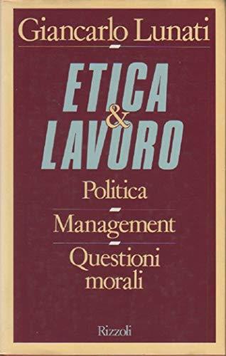 Etica e lavoro - Giancarlo Lunati - copertina