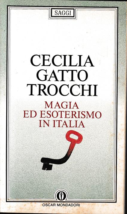 Magia ed esoterismo in italia - Cecilia Gatto Trocchi - copertina