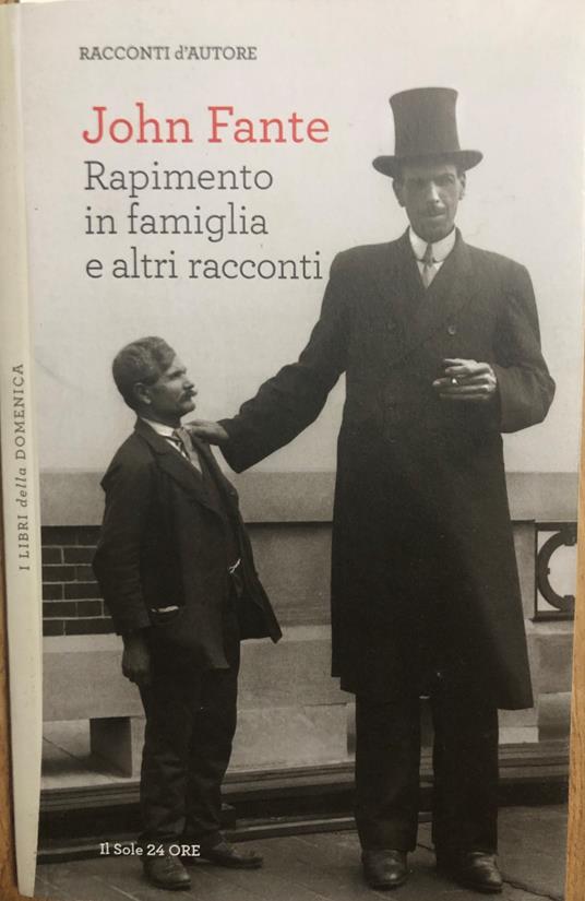 Rapimento in famiglia e altri racconti - John Fante - copertina