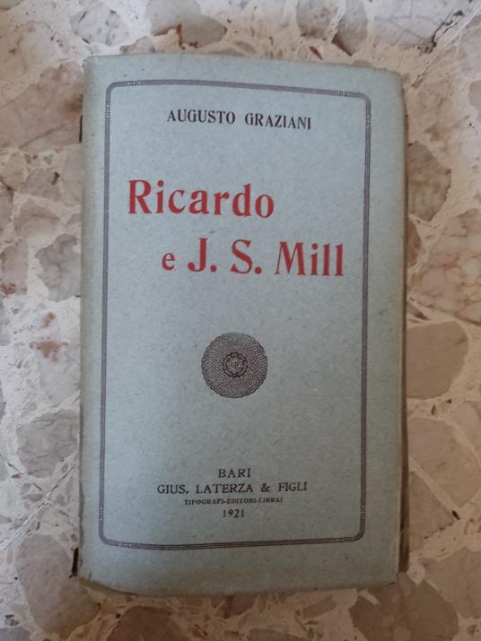 Ricardo e J. S. Mill - Augusto Graziani - copertina