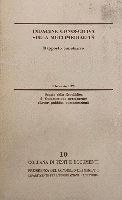 Indagine conoscitiva sulla multimedialità. Rapporto conclusivo - copertina