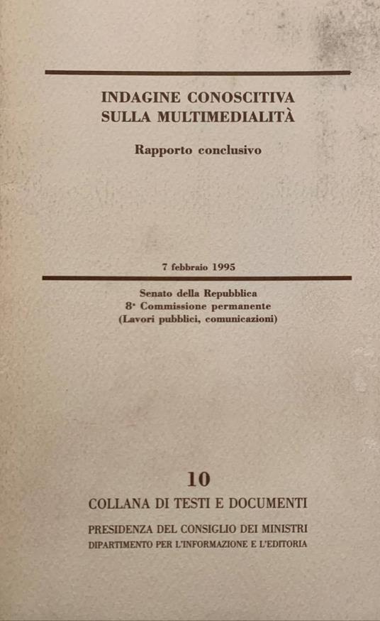 Indagine conoscitiva sulla multimedialità. Rapporto conclusivo - copertina