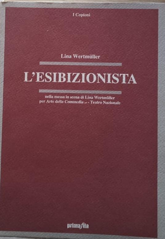 L' esibizionista - Lina Wertmüller - copertina
