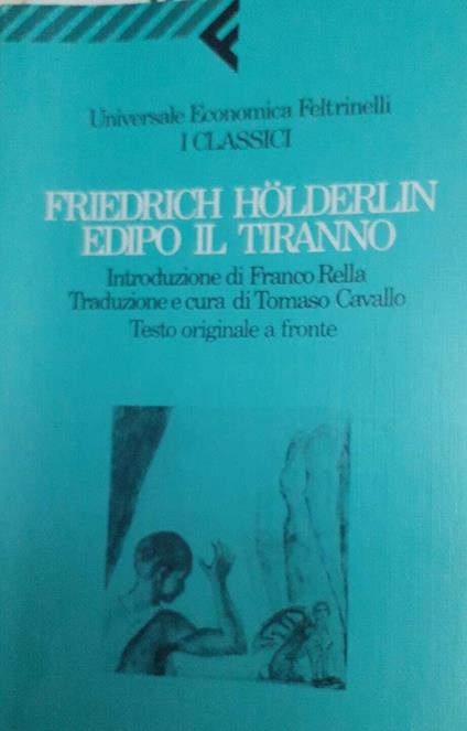 Edipo il tiranno. Testo originale a fronte - Friedrich Hölderlin - copertina