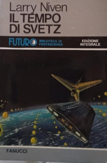 Il Tempo di Svetz - Larry Niven - copertina