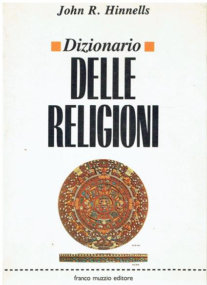 Dizionario delle religioni - John R. Hinnells - copertina