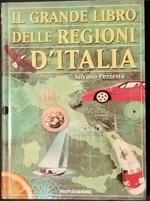 Il grande libro delle regioni d'Italia