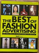 The Best of Fashion Advertising. Le più belle campagne di moda