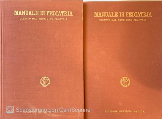Manuale di pediatria. Vol. 1-2 - Gino Frontali - copertina