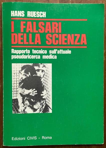 I falsari della scienza - Hans Ruesch - copertina