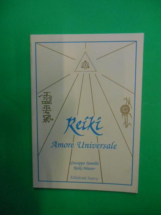 Reiki. Amore universale - Giuseppe Zanella - copertina