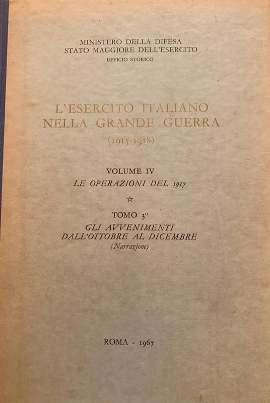L' esercito italiano nella grande guerra (1915-1918). Volume IV Tomo Terzo - copertina