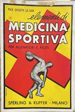Elementi di medicina sportiva per allenatori e atleti