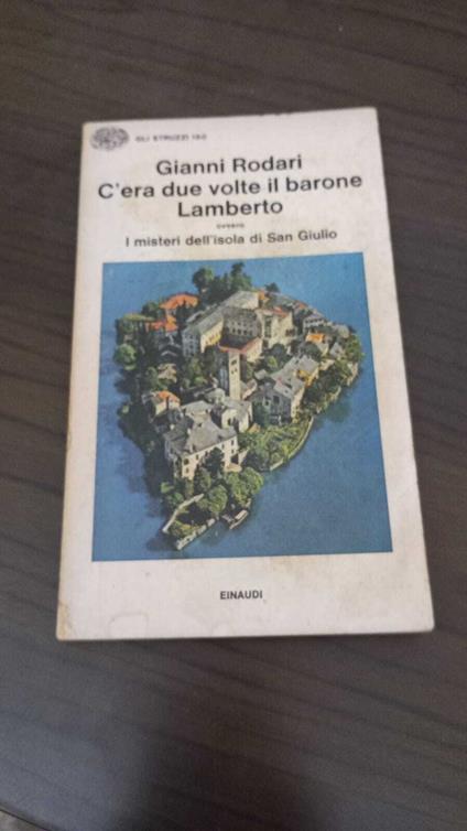 C'era due volte il barone Lamberto - Gianni Rodari - copertina