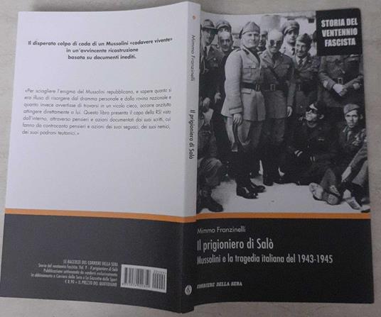 Il prigioniero di Salò. Mussolini e la tragedia italiana del 1943-1945 - Mimmo Franzinelli - copertina