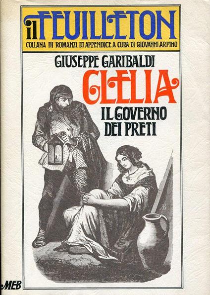 Clelia e il governo dei preti - Giuseppe Garibaldi - copertina