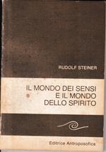 Il mondo dei sensi e il mondo dello spirito