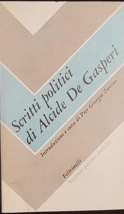 Scritti Politici - Alcide De Gasperi - copertina