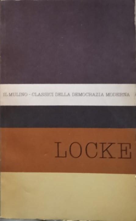 Antologia degli scritti politici di John Locke - Felice Battaglia - copertina