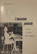 L' educazione posturale nella scuola dell' obbligo