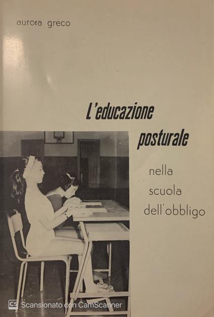 L' educazione posturale nella scuola dell' obbligo - copertina