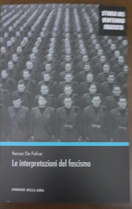 Le interpretazioni del fascismo - Renzo De Felice - copertina