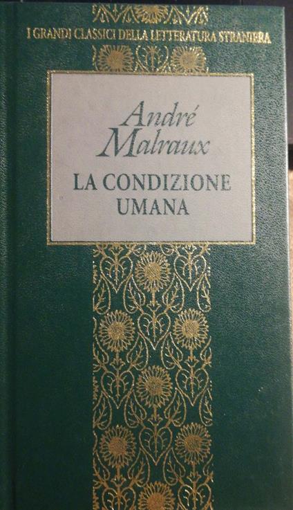 La condizione umana - André Malraux - copertina