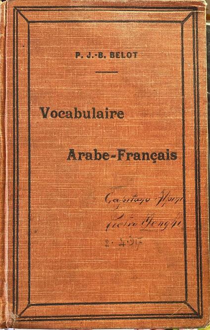Vocabulaire Arabe-Francais a l'usage des étudiants - copertina