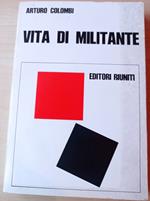 Vita di militante